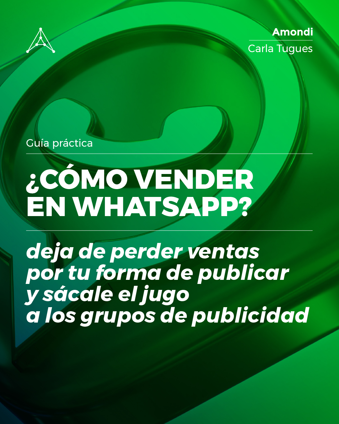 Portada de la guía «¿Cómo vender en WhatsApp?», por Carla Tugues